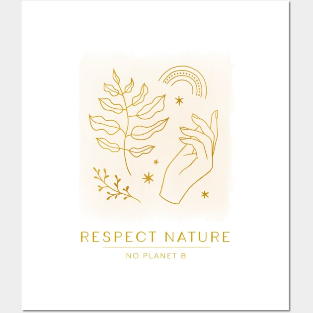 Respect Nature Wall Art by Barlena